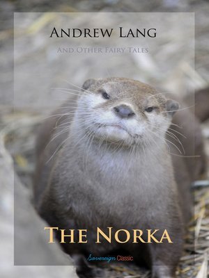 cover image of The Norka and Other Fairy Tales